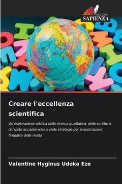 portada Creare l'eccellenza scientifica (en Italiano)