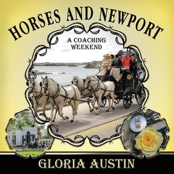 portada Horses and Newport: A Coaching Weekend - 2018 (en Inglés)