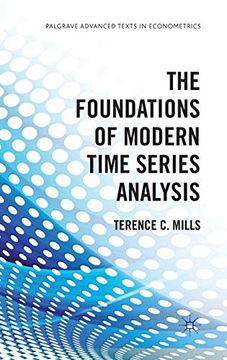 portada The Foundations of Modern Time Series Analysis (en Inglés)