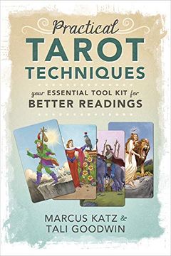 portada Practical Tarot Techniques: Your Essential Tool kit for Better Readings 