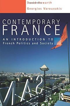 portada Contemporary France: An Introduction to French Politics and Society (Hodder Arnold Publication) (en Inglés)