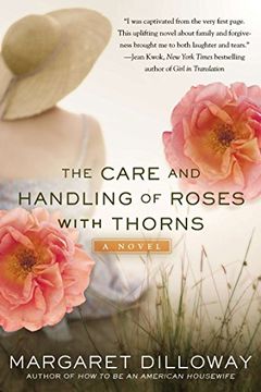 portada The Care and Handling of Roses With Thorns (en Inglés)