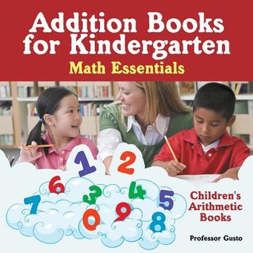 portada Addition Books for Kindergarten Math Essentials Children's Arithmetic Books (en Inglés)