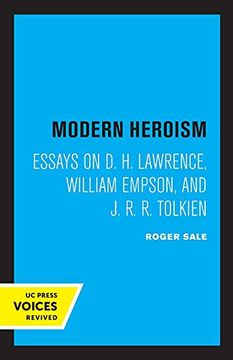 portada Modern Heroism: Essays on d. H. Lawrence, William Empson, and j. R. R. Tolkien (in English)