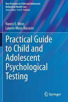 portada Practical Guide to Child and Adolescent Psychological Testing (en Inglés)