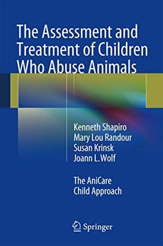 portada The Assessment and Treatment of Children Who Abuse Animals: The Anicare Child Approach (en Inglés)
