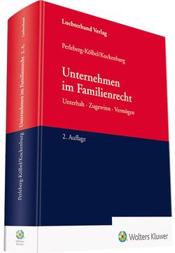 portada Unternehmen im Familienrecht - Unterhalt-Zugewinn-Vermögen (en Alemán)