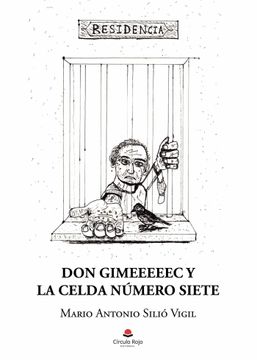 portada Don Gimeeeeec y la Celda Numero Siete (in Spanish)