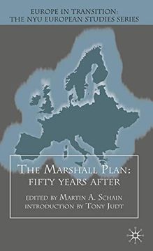 portada The Marshall Plan: Fifty Years After (Europe in Transition: The nyu European Studies Series) (en Inglés)