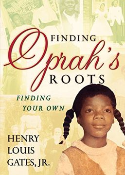 portada Finding Oprah's Roots: Finding Your own (en Inglés)