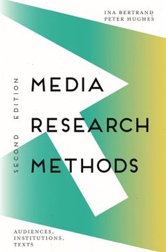 portada Media Research Methods: Audiences, Institutions, Texts (en Inglés)