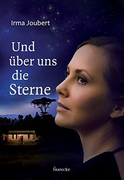 portada Und über uns die Sterne (en Alemán)