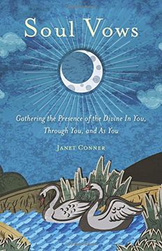 portada Soul Vows: Gathering the Presence of the Divine in You, Through You, and as You