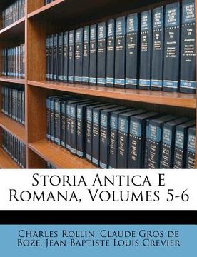 portada Storia Antica E Romana, Volumes 5-6 (en Italiano)