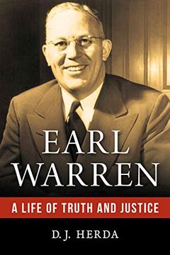 portada Earl Warren: A Life of Truth and Justice (en Inglés)