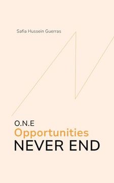 portada O. N. E - Opportunities Never end (in English)