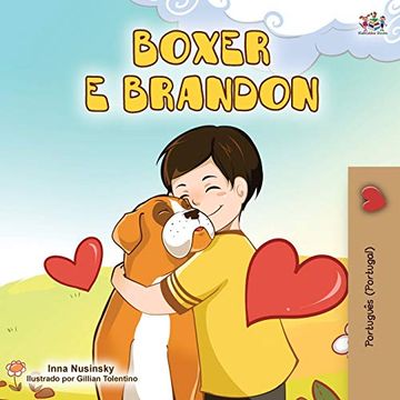 portada Boxer and Brandon (Portuguese Edition- Portugal) (Portuguese Bedtime Collection - Portugal) (en Portugués)