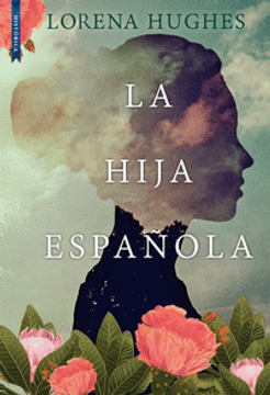 portada HIJA ESPAÑOLA, LA (in Spanish)