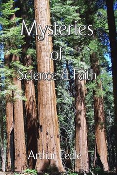 portada Mysteries of Science and Faith (en Inglés)