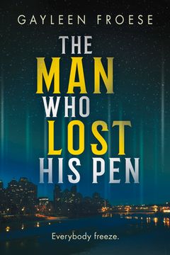 portada The Man Who Lost His Pen: Volume 3 (in English)