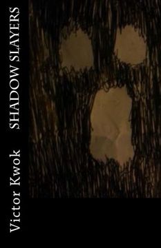 portada Shadow Slayers (Shadow Slayers Trilogy) (Volume 1)
