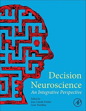 portada Decision Neuroscience: An Integrative Perspective (en Inglés)