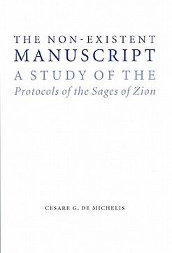 portada the non-existent manuscript: a study of the protocols of the sages of zion (in English)