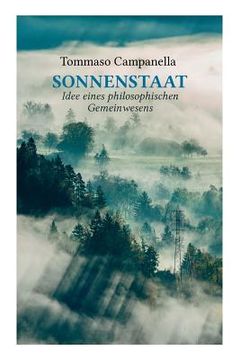 portada Sonnenstaat: Idee eines philosophischen Gemeinwesens: Ein poetischer Dialog (in German)