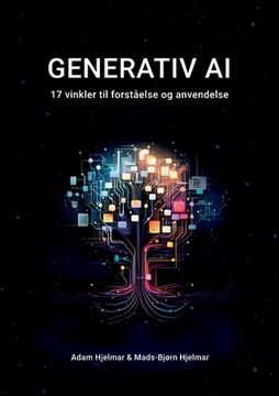 portada Generativ AI: 17 vinkler til forståelse og anvendelse (en Danés)