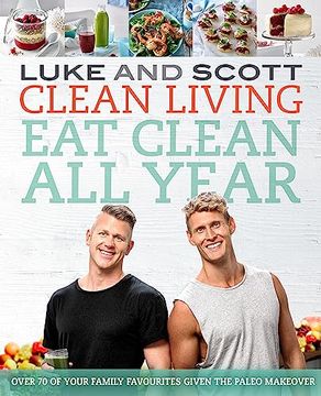 portada Clean Living: Eat Clean all Year (en Inglés)