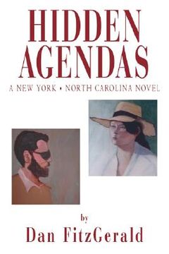 portada hidden agendas: a new york . north carolina novel (en Inglés)