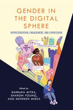 portada Gender in the Digital Sphere: Representation, Engagement, and Expression (en Inglés)