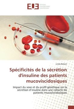 portada Spécificités de la sécrétion d'insuline des patients mucoviscidosiques (OMN.UNIV.EUROP.)