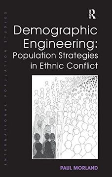 portada Demographic Engineering: Population Strategies in Ethnic Conflict (in English)