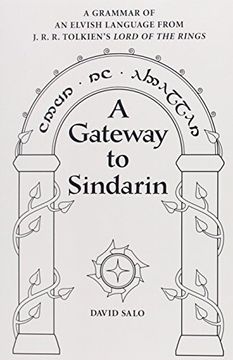 portada A Gateway to Sindarin: A Grammar of an Elvish Language From jrr Tolkien's Lord of the Rings (en Inglés)