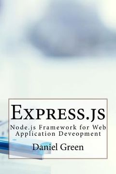 portada Express.js: Node.js Framework for Web Application Deveopment (en Inglés)