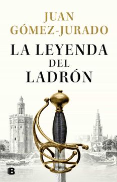 portada La Leyenda del Ladrón (Histórica) (in Spanish)