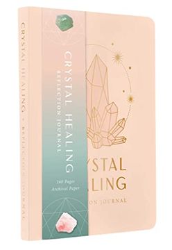 portada Crystal Healing Reflection Journal (Healing Crystals, Self-Care Journal) (en Inglés)