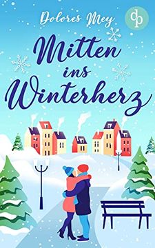 portada Mitten ins Winterherz (en Alemán)