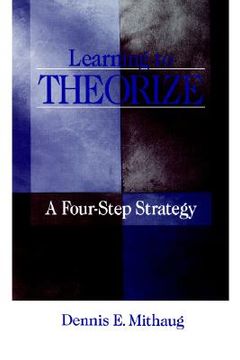portada learning to theorize: a four-step strategy (en Inglés)