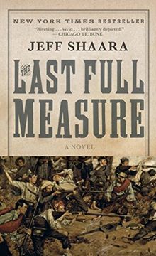 portada The Last Full Measure (Civil war Trilogy) (in English)