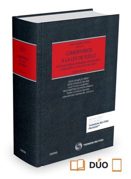 portada Comentarios a la ley de Suelo (3ª Ed. ) Texto Refundido Aprobado por Decreto Legi (Estudios y Comentarios de Legislación)
