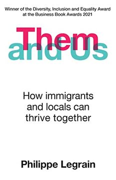 portada Them and us: How Immigrants and Locals can Thrive Together (in English)