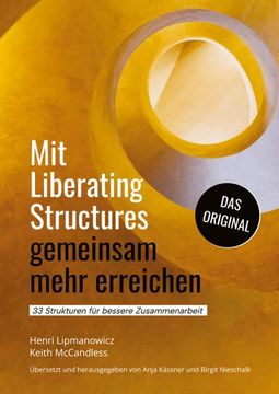 portada Mit Liberating Structures Gemeinsam Mehr Erreichen (in German)