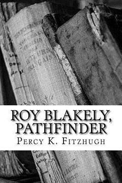 portada Roy Blakely, Pathfinder (en Inglés)