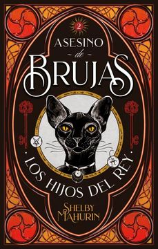 portada Asesino de Brujas vol 2. Los Hijos del rey (in Spanish)