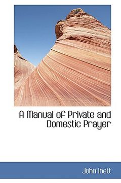 portada a manual of private and domestic prayer (en Inglés)