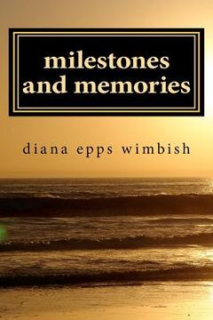 portada milestones and memories (in English)