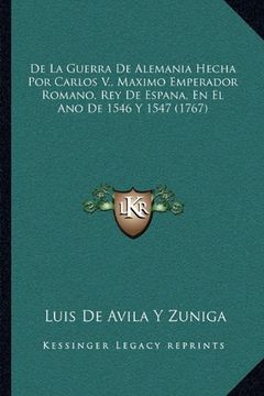 portada De la Guerra de Alemania Hecha por Carlos v. , Maximo Emperador Romano, rey de Espana, en el ano de 1546 y 1547 (1767)