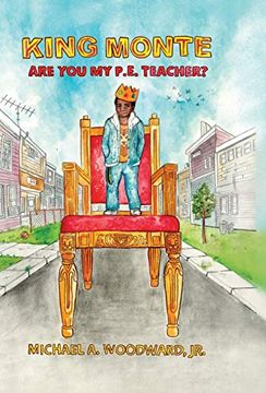 portada King Monte: Are you my P. E. Teacher? (en Inglés)